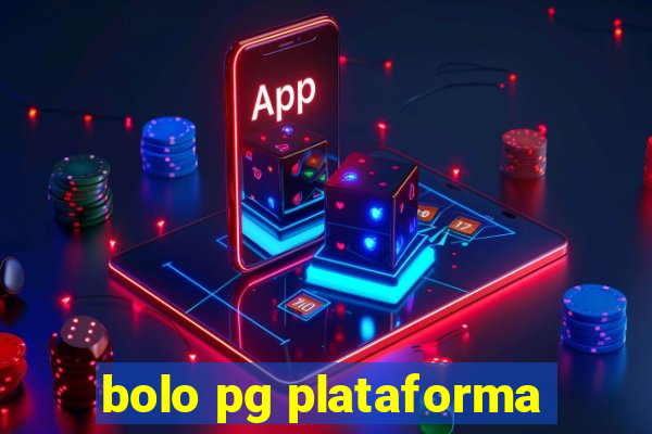 bolo pg plataforma